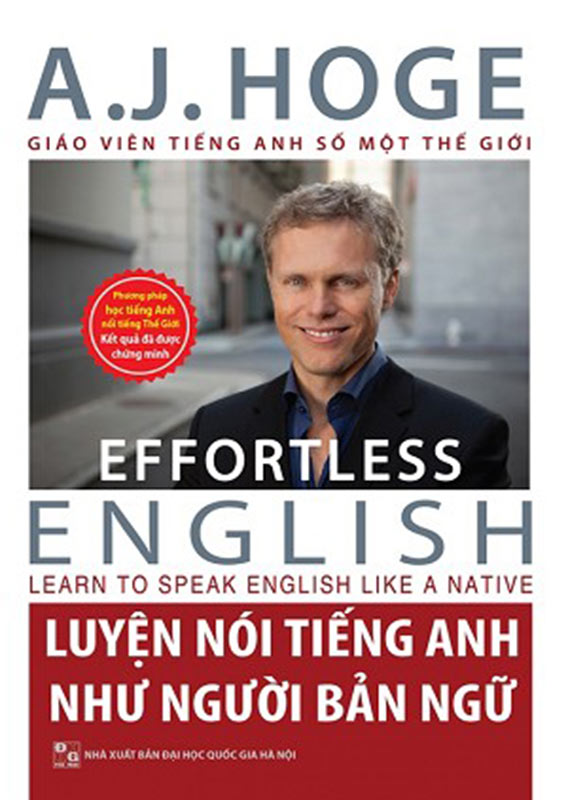 Cuốn sách Effortless English - Luyện nói tiếng Anh như người bản ngữ