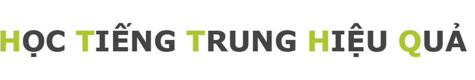 cach hoc tieng trung hieu qua nhat