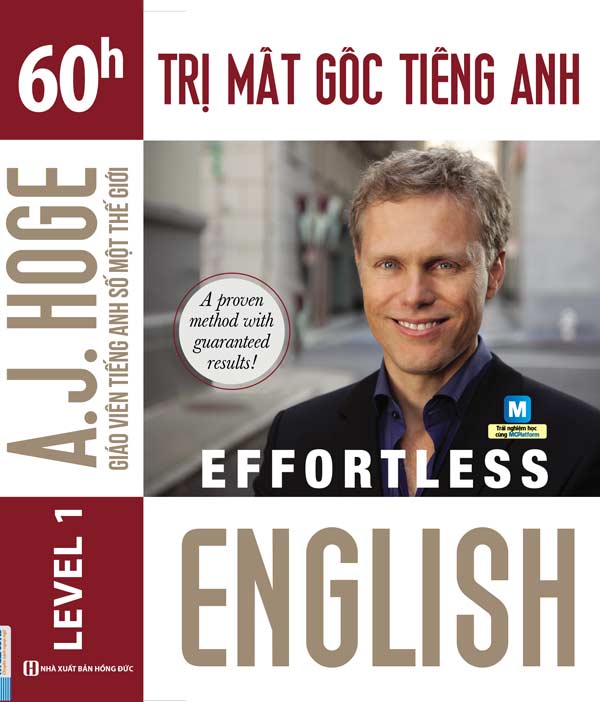 Cuốn sách Effortless English - 60h trị mất gốc tiếng Anh