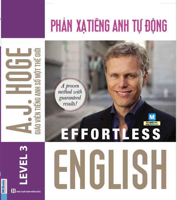 Cuốn sách Effortless English - Phản xạ tiếng Anh tự động