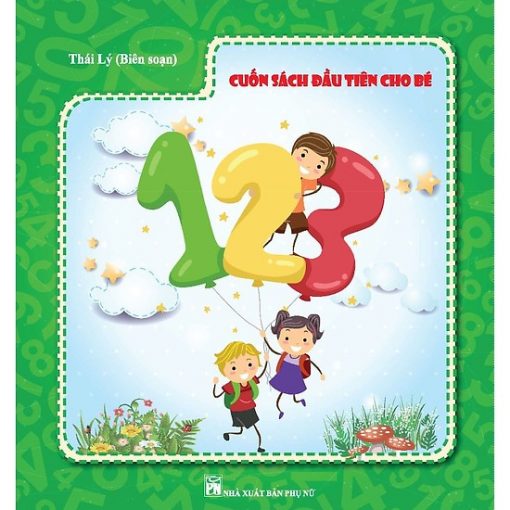 Cuốn sách đầu tiên cho bé 123 – song ngữ Anh Việt