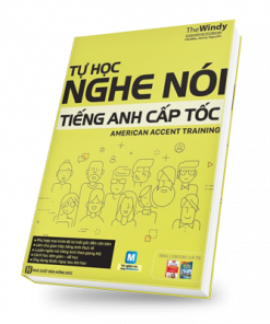 Tự Học Nghe Nói Tiếng Anh Cấp Tốc - American Accent Training