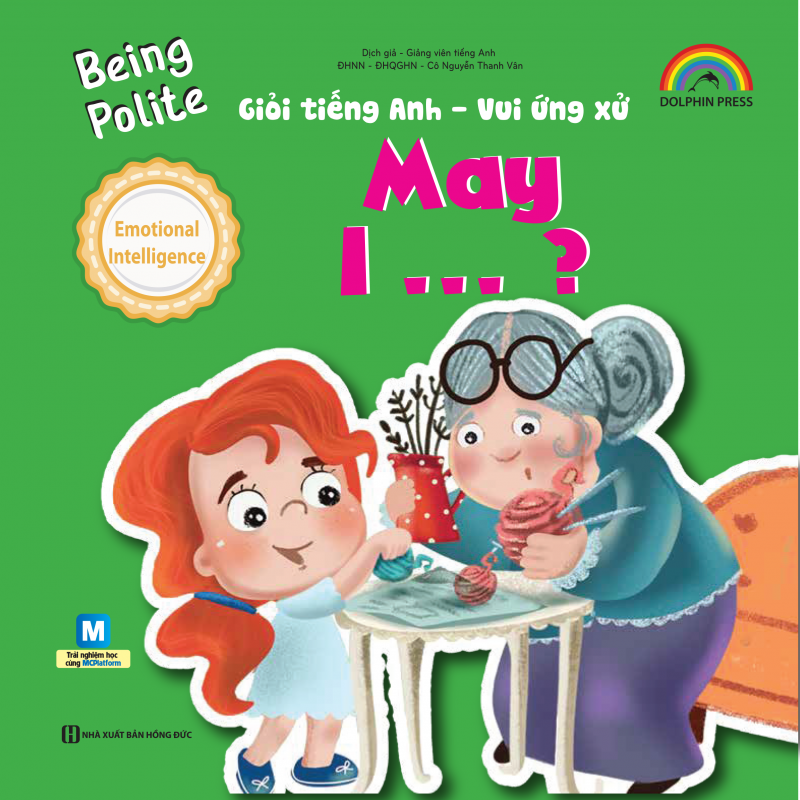 Being polite – May I – Giỏi tiếng anh vui ứng xử