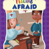 Giỏi tiếng Anh - Vui ứng xử - Feeling Afraid