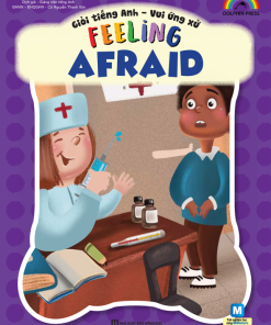Giỏi tiếng Anh - Vui ứng xử - Feeling Afraid