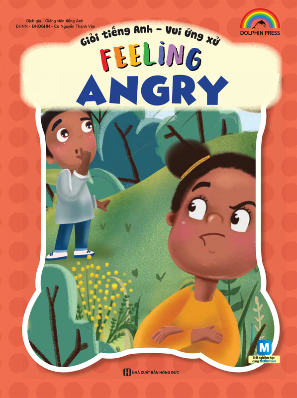 Feeling Angry - Giỏi tiếng Anh - Vui ứng xử