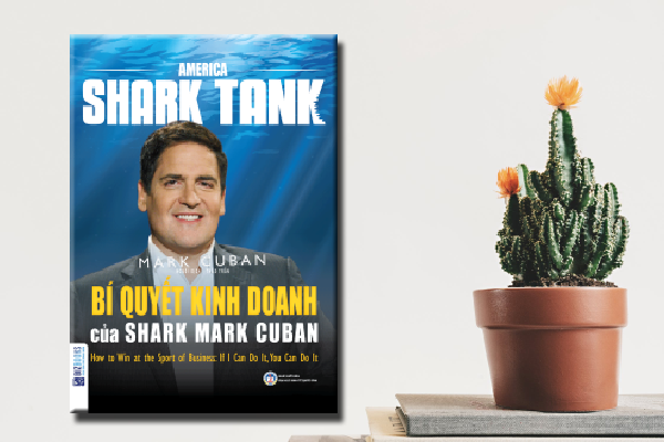 bi quyet kinh doanh cua shark mark cuban