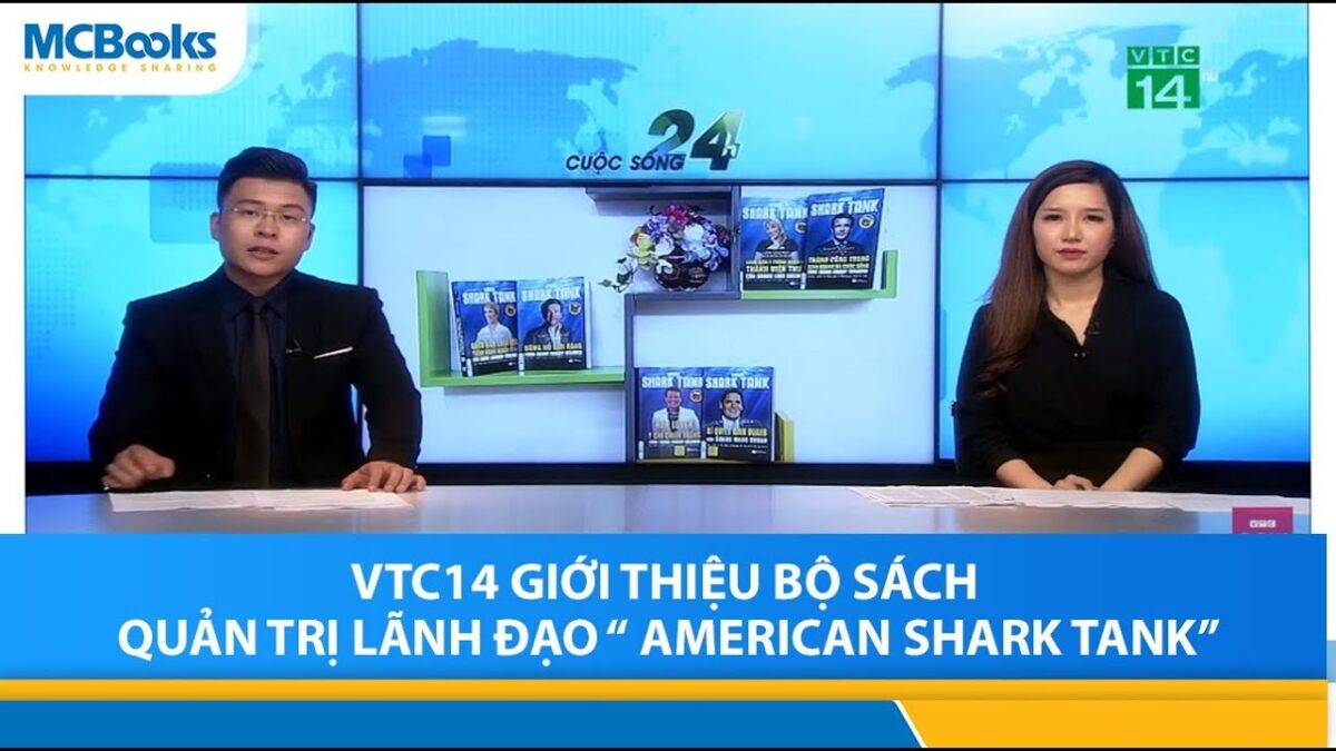 vtc 14 gioi thieu bo shark tank american