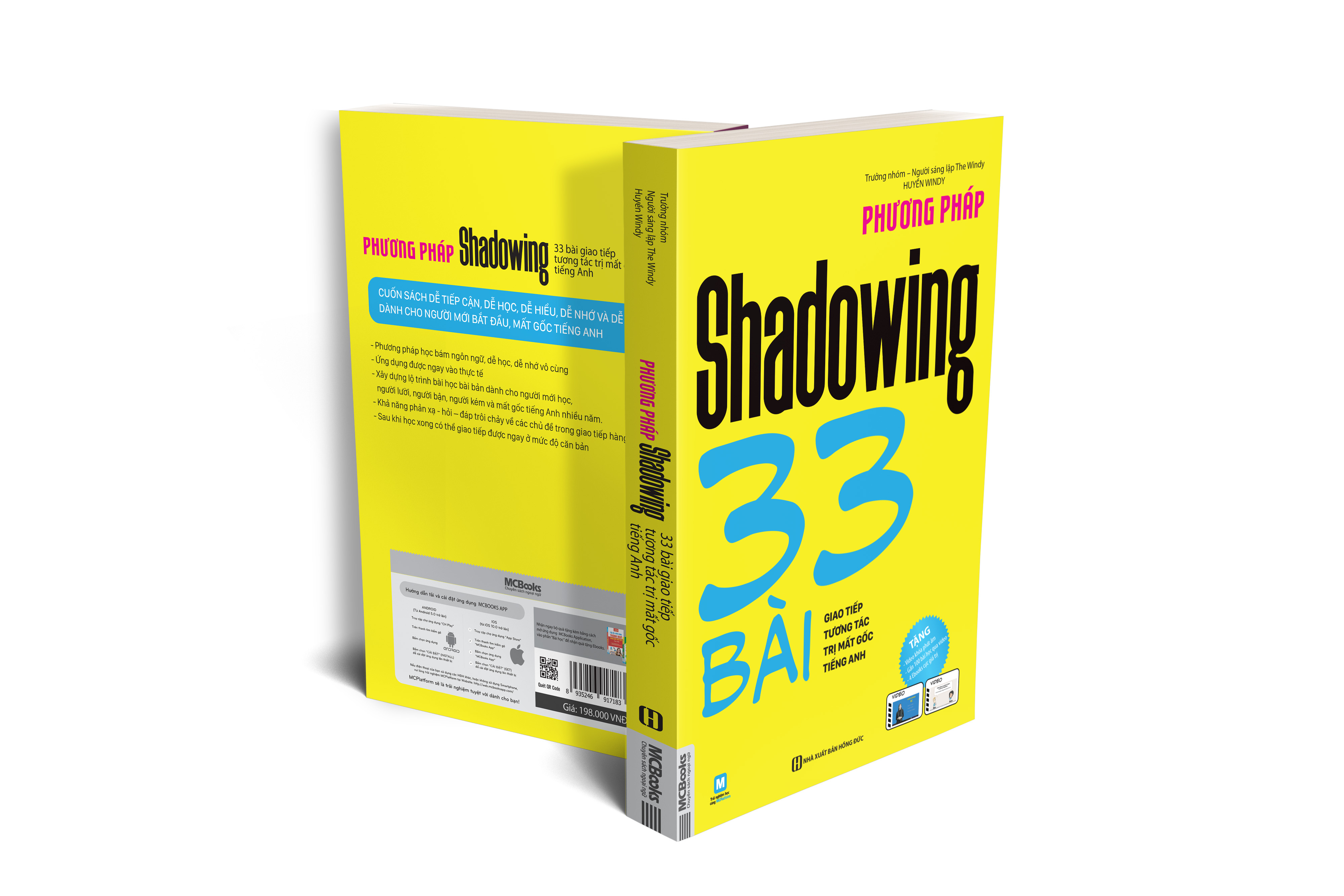 Phương pháp Shadowing - 33 bài giao tiếp tương tác trị mất gốc tiếng Anh