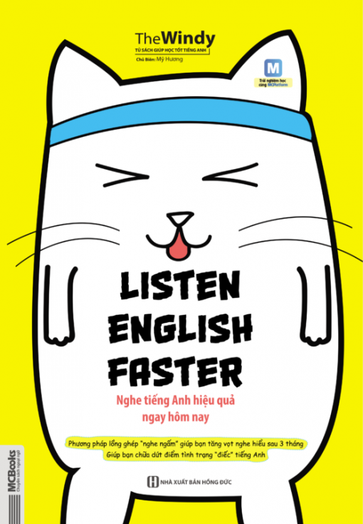 Cuốn sách Listen English Faster – Nghe tiếng Anh hiệu quả ngay hôm nay
