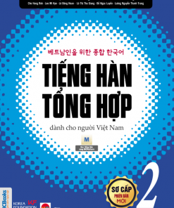 Tiếng Hàn tổng hợp dành cho người Việt Nam - sơ cấp 2 - bản đen trắng