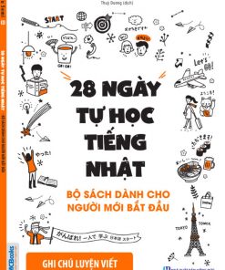 28 ngày tự học tiếng Nhật - Ghi chú luyện viết - Sách bài tập