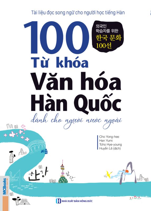 100 TỪ KHÓA HÀN QUỐC DÀNH CHO NGƯỜI NƯỚC NGOÀI