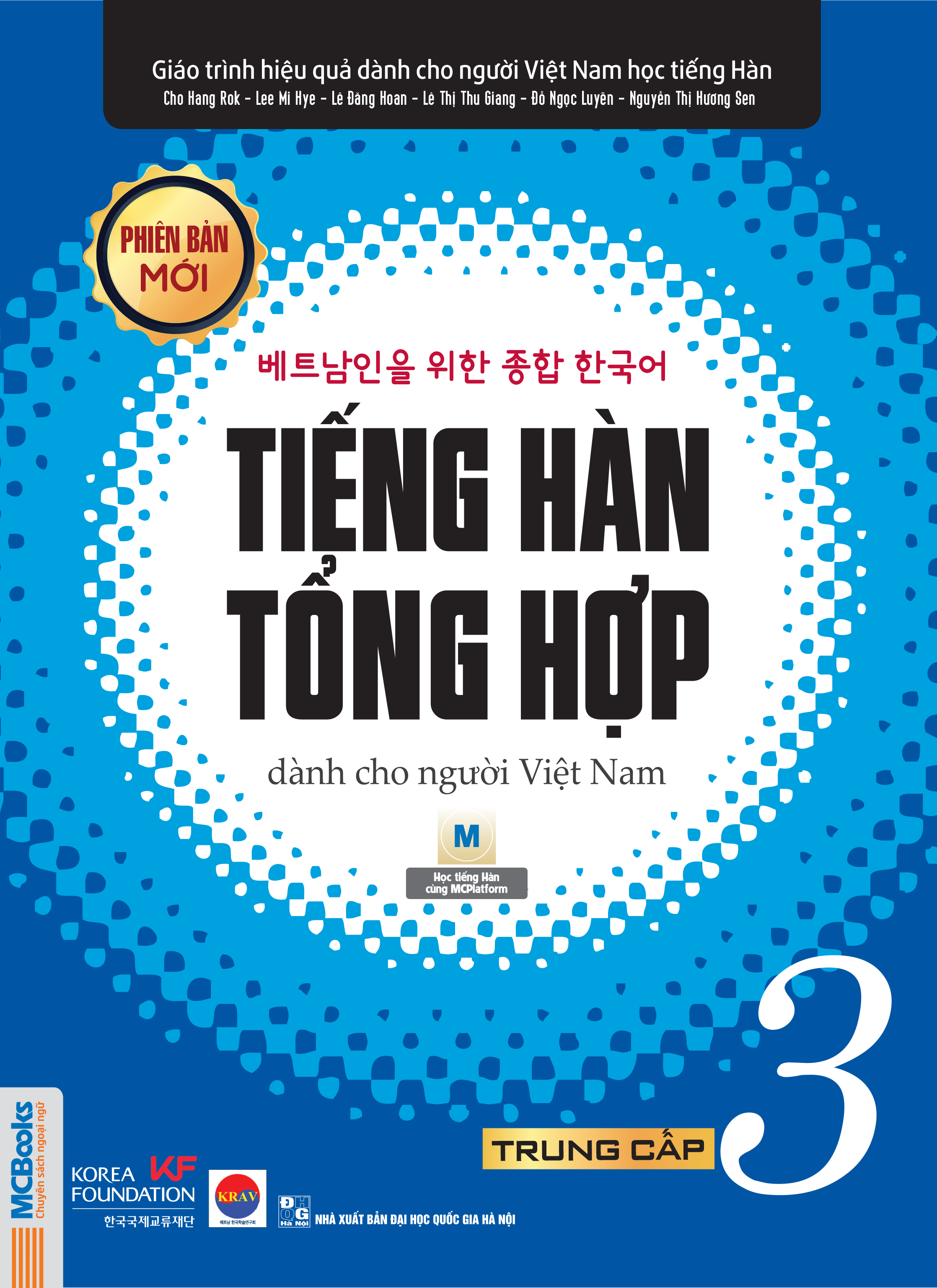 Bìa trước Giáo trình tiếng Hàn tổng hợp dành cho người Việt Nam trung cấp 3 bản đen trắng
