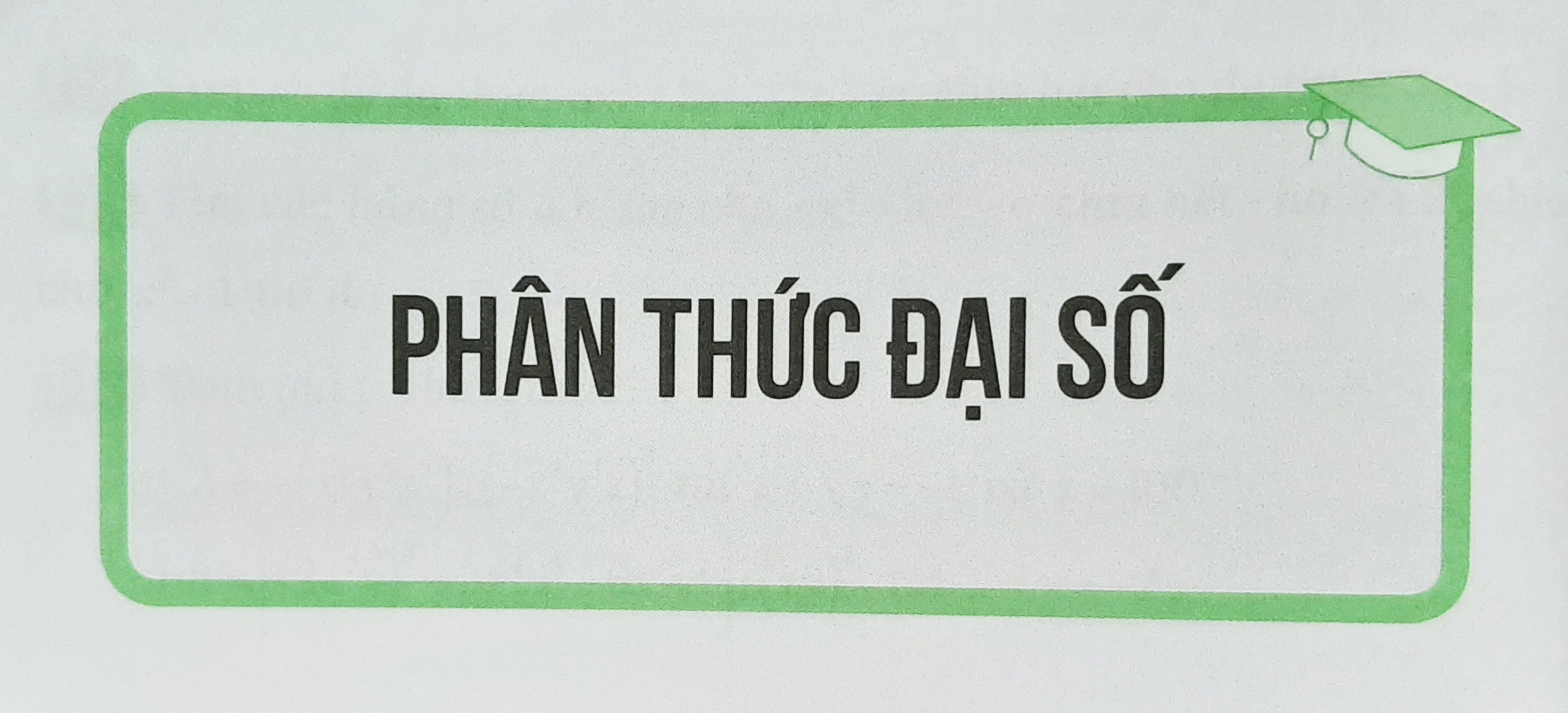 Phân thức đại số lớp 8