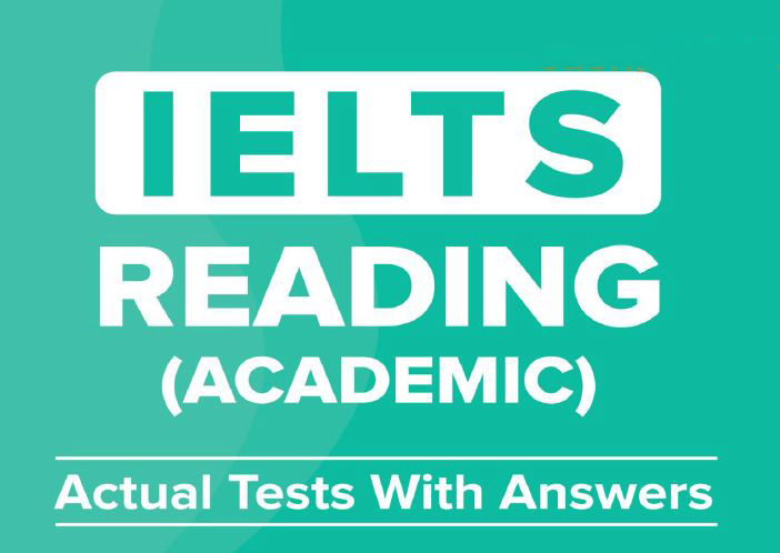 Đề thi IELTS Reading mới nhất 2021 - 2022