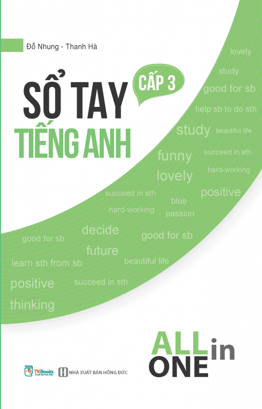 Sổ tay tiếng Anh cấp 3 - All in One