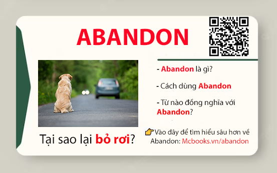 Abandon là gì? Câu chuyện thú vị về abandon!