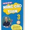 Sách Bài tập bổ trợ nâng cao Toán lớp 3 - Tập 2