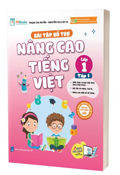 Bài Tập Bổ Trợ Nâng Cao Tiếng Việt Lớp 1 – Tập 1