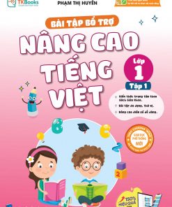 Bia truoc Bai tap bo tro nang cao tieng viet lop 1 tap 1