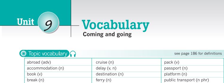 Destination B1 đáp án Unit 9: Coming and Going