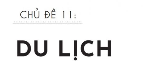 200+ từ vựng tiếng Trung về du lịch kèm bài tập thực hành cực chi tiết