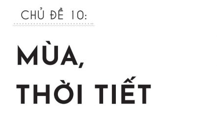 Từ vựng tiếng Trung về thời tiết kèm bài tập thực hành cực chi tiết
