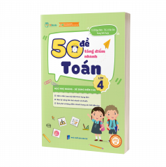 50 de tang diem nhanh Toan lop 4