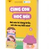 Cùng con học nói 6 - Nơi nào bé đang trốn, nói cho mẹ biết nào