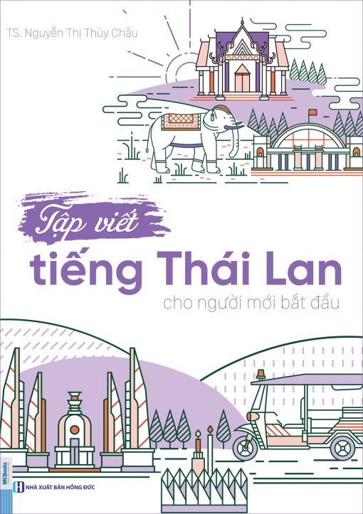 Bìa trước Bìa sau Tập Viết Tiếng Thái Lan Cho Người Mới Bắt Đầu