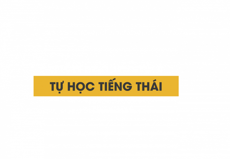 Tu hoc tieng Thai