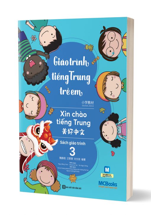 Giáo Trình Tiếng Trung Trẻ Em – Xin Chào Tiếng Trung – Sách Giáo Trình 3