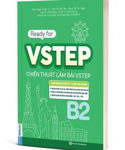 Ảnh bìa cuốn sách Ready for VSTEP - Chiến thuật làm bài VSTEP B2