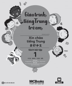 Bia truoc Giao trinh tieng Trung tre em Xin chao tieng Trung SBT1