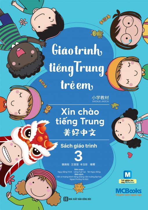 Giáo trình tiếng Trung trẻ em - Xin chào tiếng Trung - Sách giáo trình 3