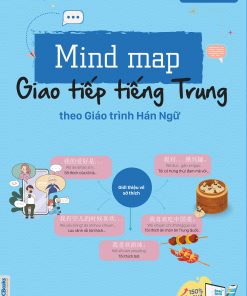 Bia truoc Mind map giao tiep tieng Trung theo giao trinh Han Ngu