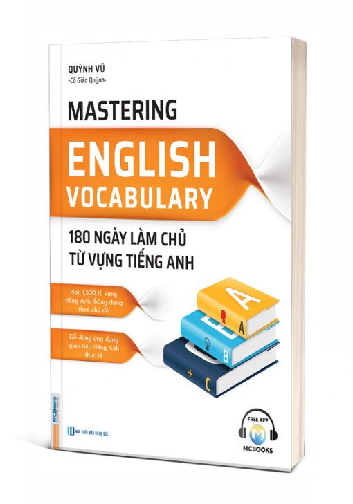 Bìa 3D Mastering English Vocabulary - 180 Ngày Làm Chủ Từ Vựng Tiếng Anh