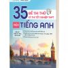 35 Đề Thi Thử Kỳ Thi Tốt Nghiệp THPT Môn Tiếng Anh