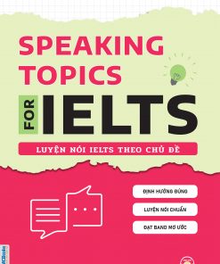 SPEAKING TOPICS FOR IELTS Bia truoc