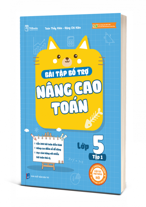 Bài tập bổ trợ nâng cao Toán lớp 5 - Tập 1