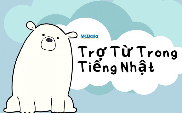 Trợ Từ Trong Tiếng Nhật