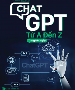 Bia truoc cuon Chat GPT tu A den Z trong mot ngay