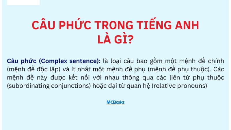 cau-phuc-la-gi-vi-sao-ban-nhat-dinh-phai-biet Câu phức là gì? Vì sao bạn nhất định phải biết?
