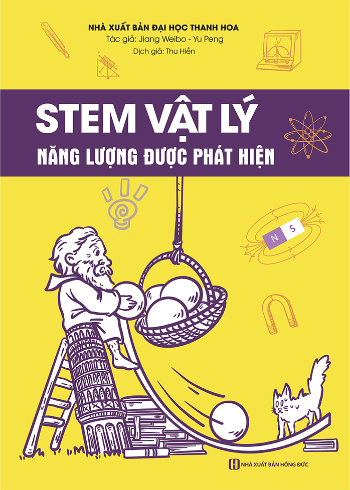 Cuốn sách STEM Vật lý - Năng lượng được phát hiện