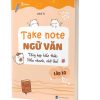 Take Note Ngữ Văn lớp 10