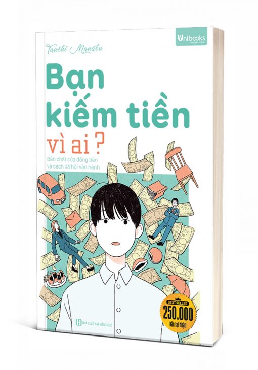 Bạn kiếm tiền vì ai?