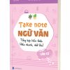 Take Note Ngữ Văn lớp 12