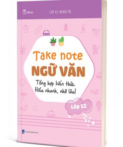 Take Note Ngữ Văn lớp 12