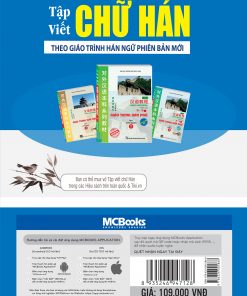 Bia sau Tap viet chu Han theo giao trinh Han ngu phien ban moi 2025